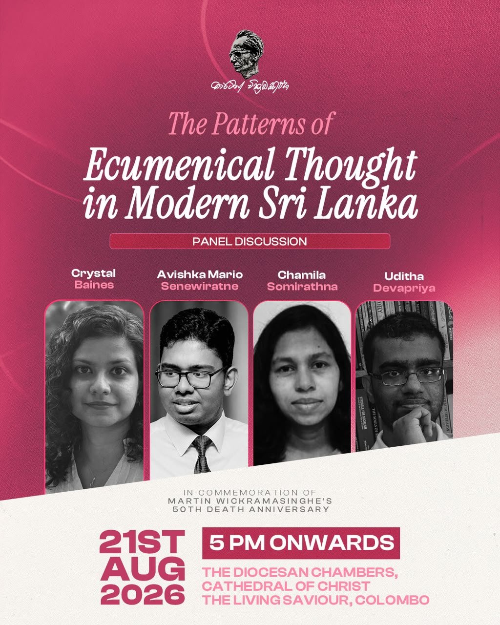 The Patterns of Ecumenical Thought in Modern Sri Lanka - Panel Discussion in commemoration of Martin Wickramasinghe's 50th Death Anniversary
